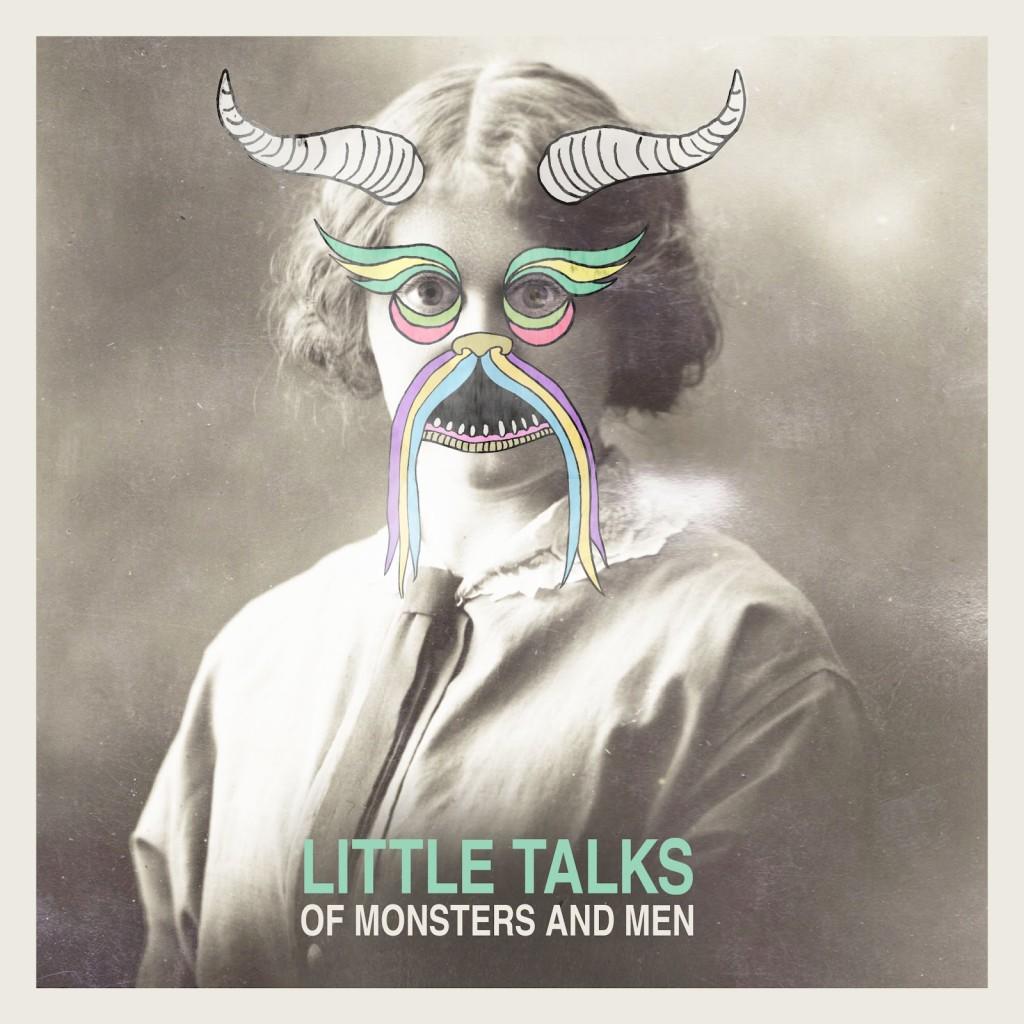 Cover for Little Talks by Of Monsters and Men